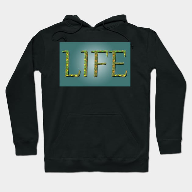 Life Hoodie by ikshvaku